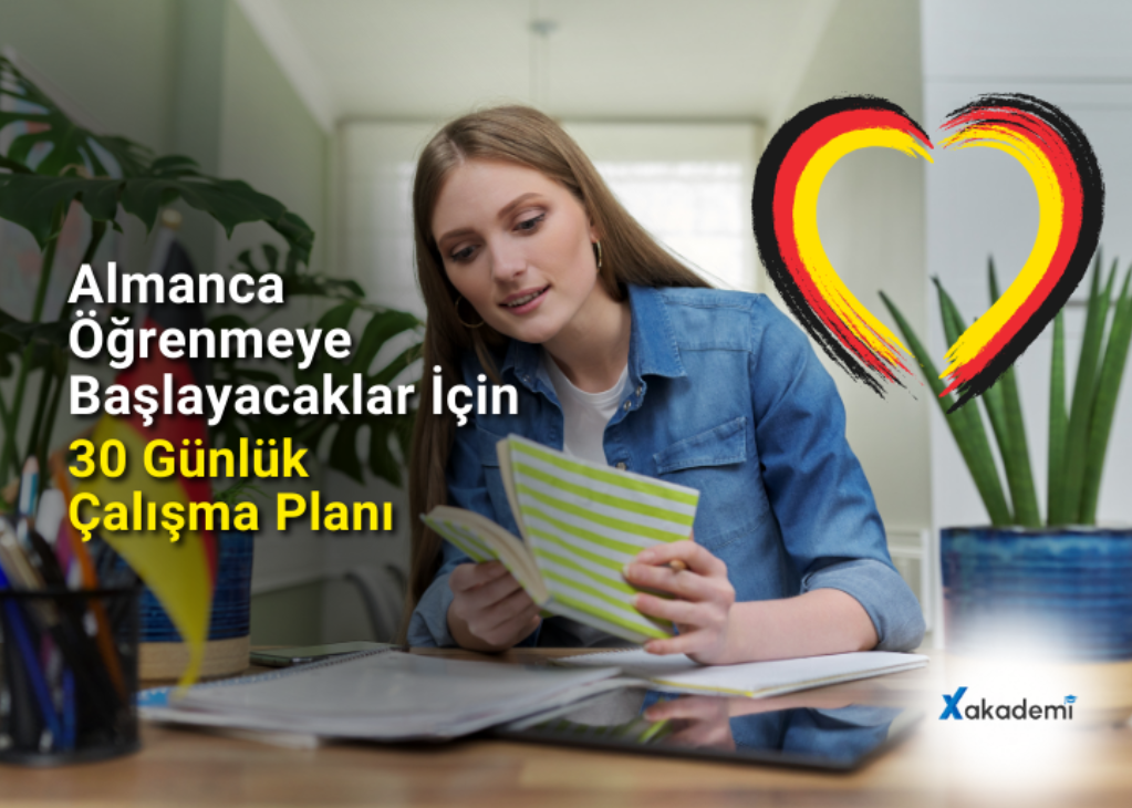 Almanca Öğrenmeye Başlayacaklar İçin 30 Günlük Çalışma Planı
