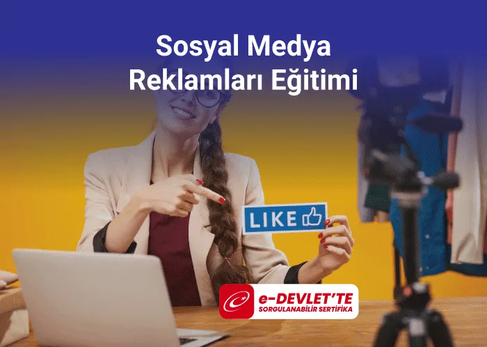 Sosyal Medya Reklamları Eğitimi